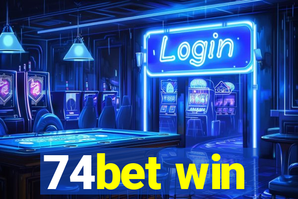 74bet win